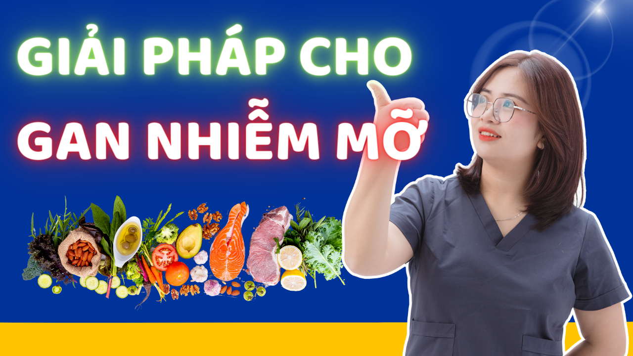 Giải pháp gan nhiễm mỡ