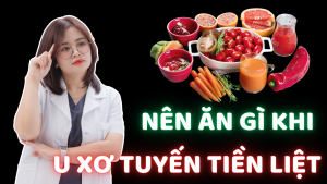 U xơ tuyến tiền liệt nên ăn gì