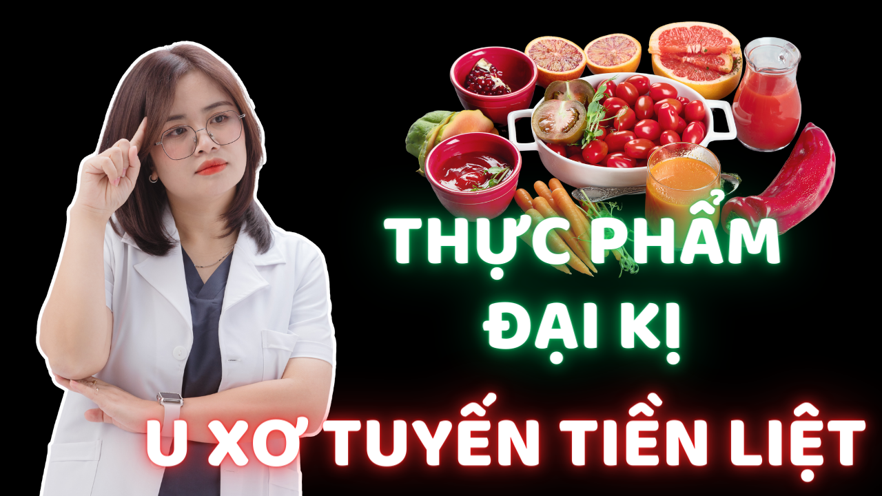 Thực phẩm đại kị với người bị u xơ tuyến tiền liệt